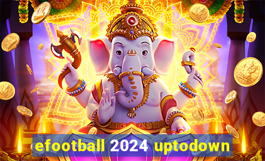 efootball 2024 uptodown